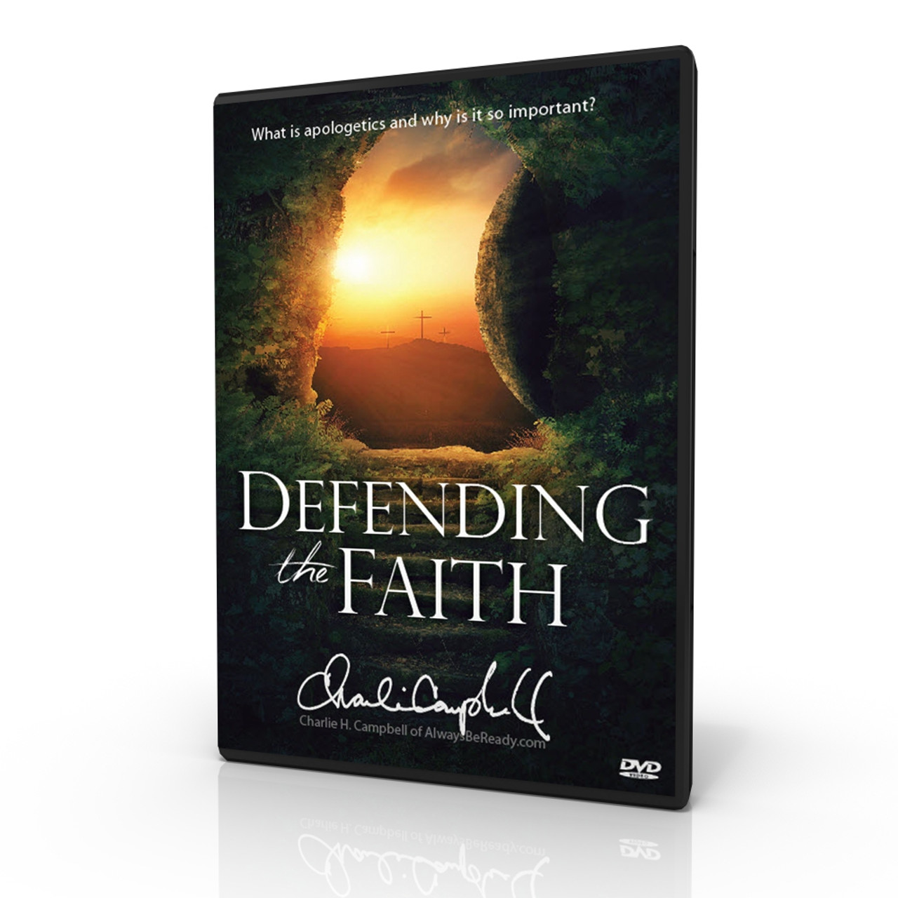 Defending the Faith: What is Apologetics? And...Why Do it?
